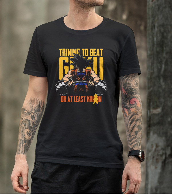 Trining To Beat Goku Or At Least Krillin Warrior Anime Gym Workout Lifting T-Shirt