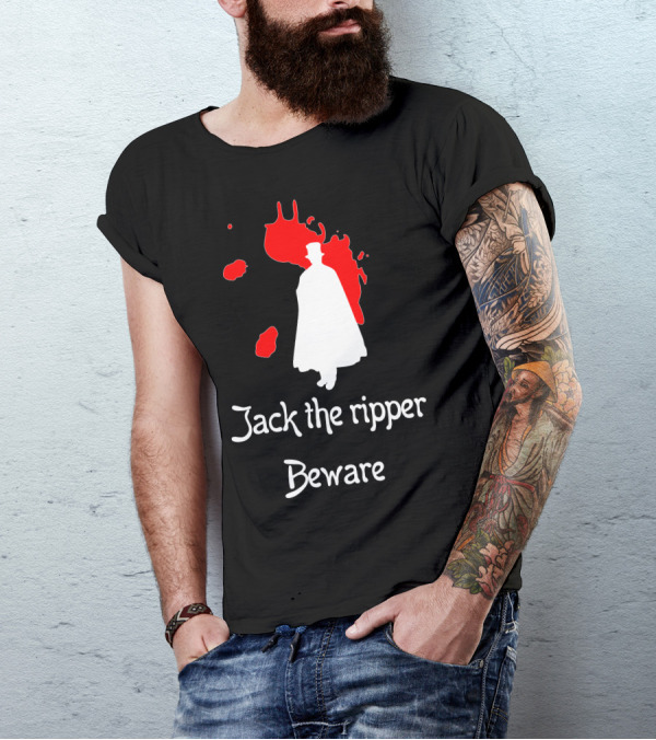 Jack The Ripper Beware Silhouette With Blood Splatter T-Shirt
