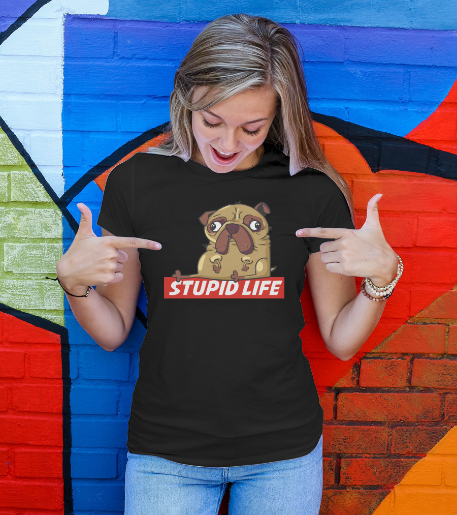 Stupid Life Pug Illustration With Red T-Shirt