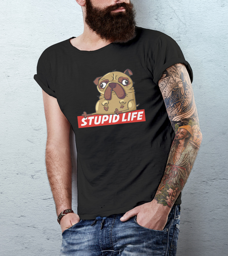 Stupid Life Pug Illustration With Red T-Shirt