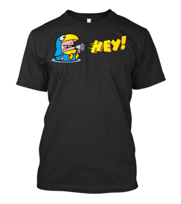 The Bird Mascot Hey Quirky Cartoon With Megaphone T-Shirt