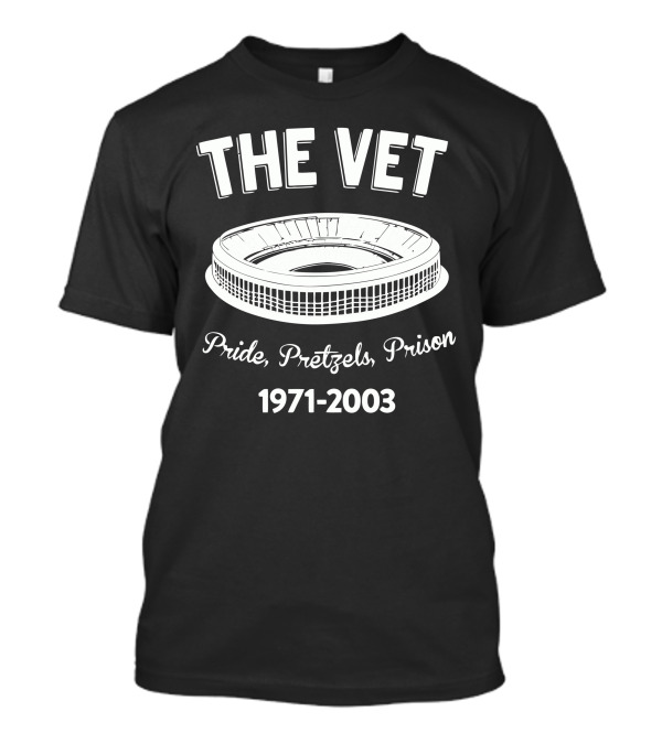 The Vet Pride Pretzels Prison 1971-2003 Stadium T-Shirt
