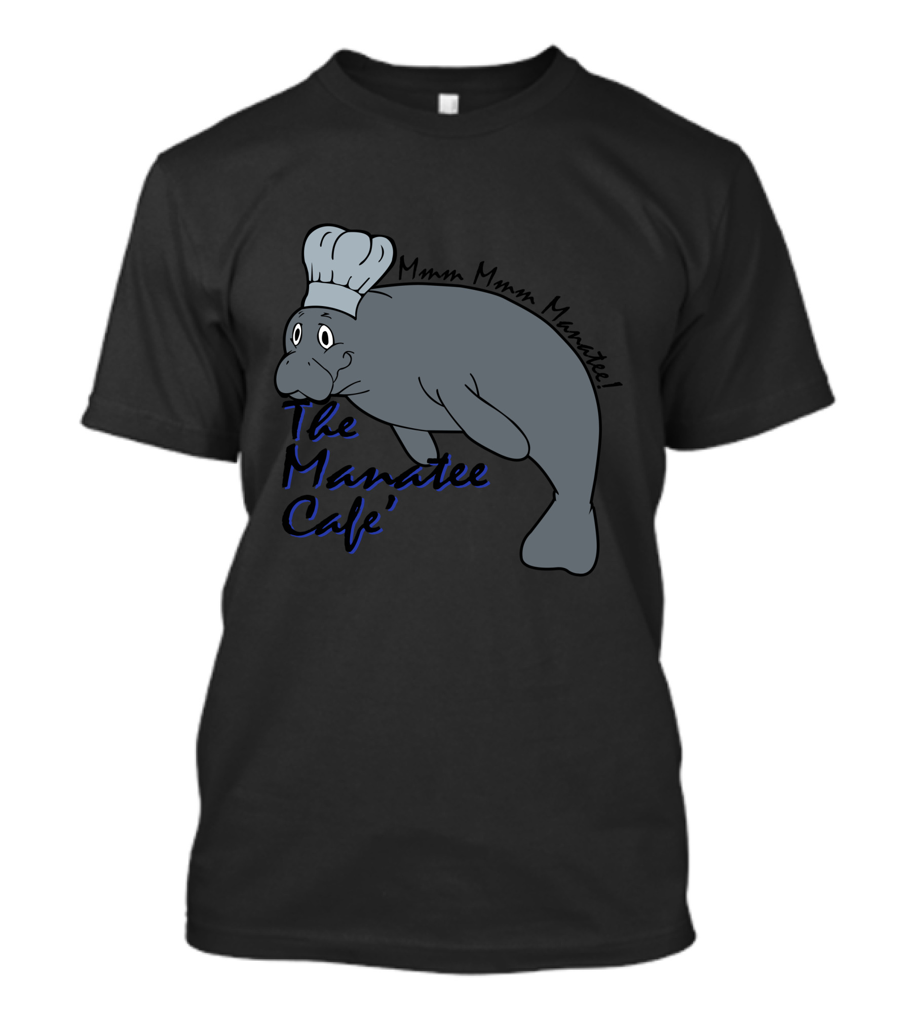 Mmm Mmm Manatee The Manatee Cafe T-Shirt