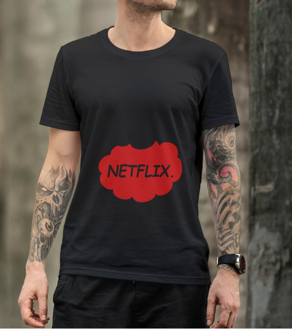 Netflix? Netflix T-Shirt