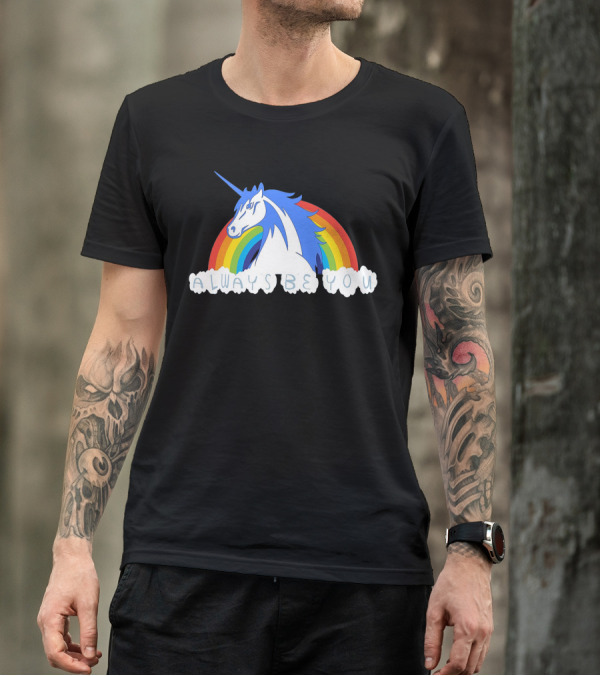 Always Be You Central Intelligence Unicorn Rainbow T-Shirt
