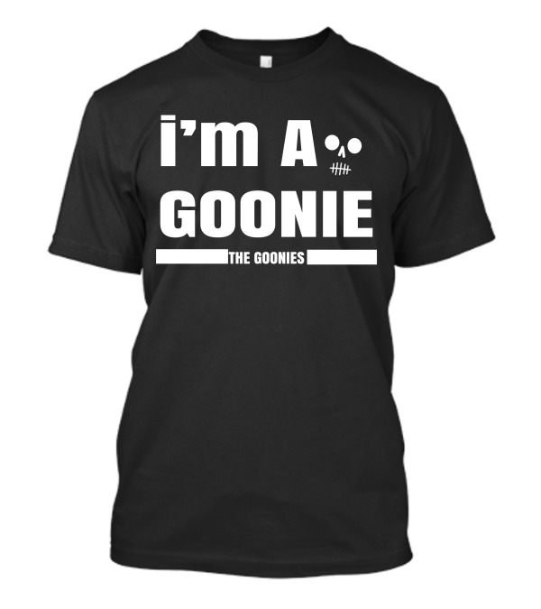 I'm A Goonie The Goonies T-Shirt