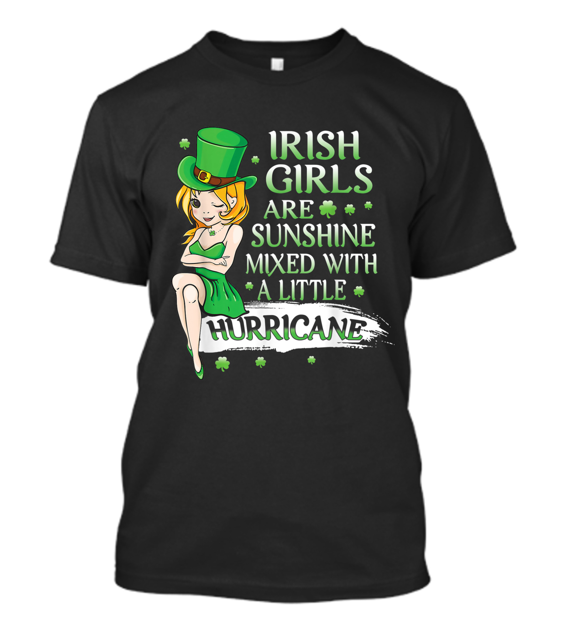 Irish Girls Are Sunshine Mixed With A Little Hurricane Leprechaun Hat And Shamrocks T-Shirt