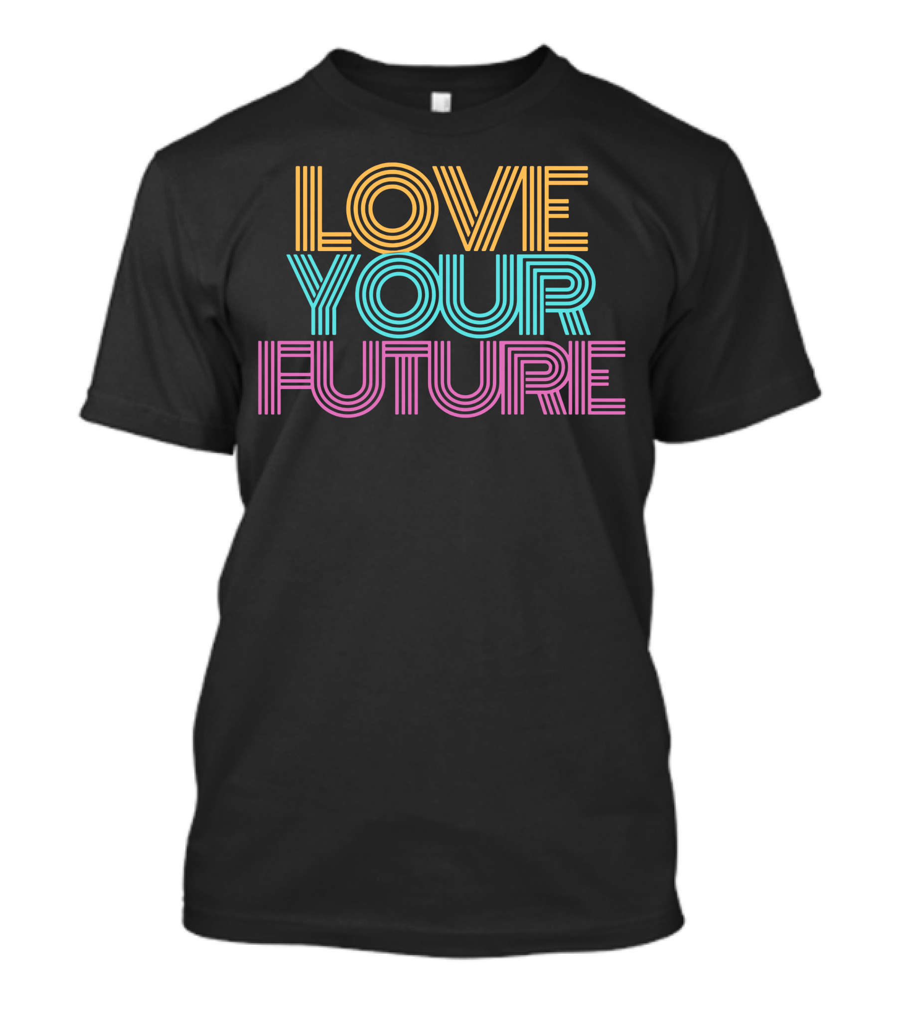LOVE YOUR FUTURE Retro Neon Lines T-Shirt