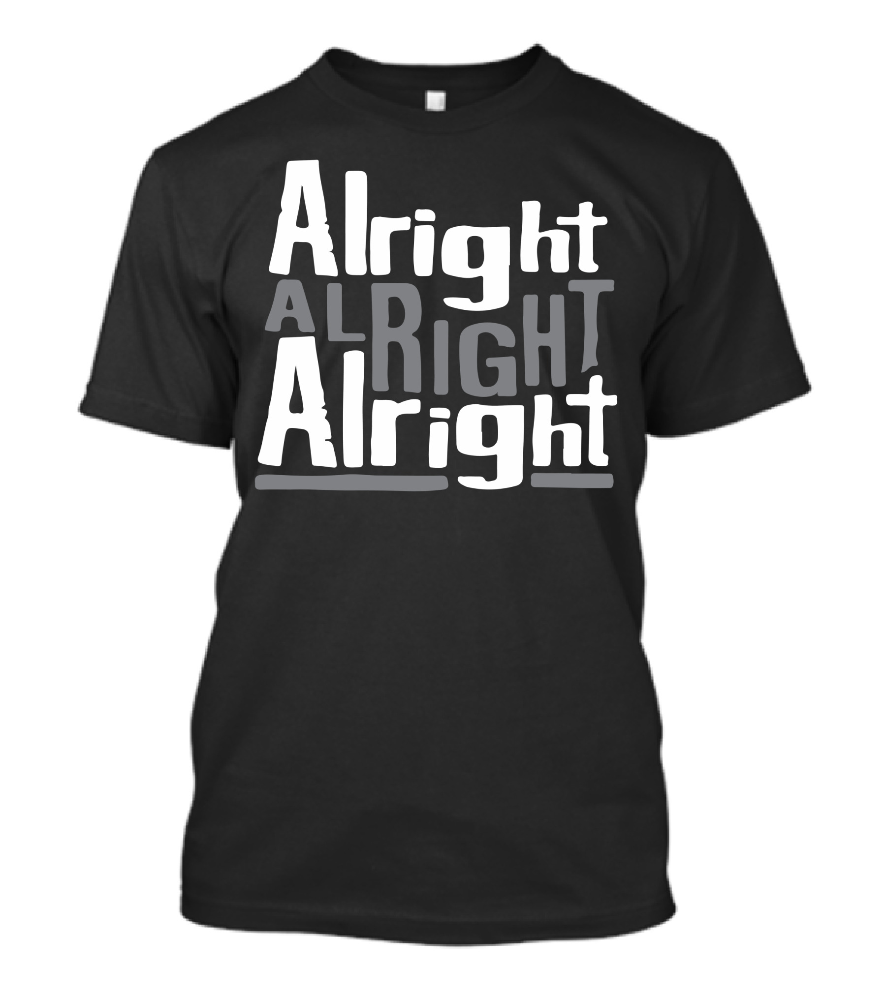 Matthew McConaughey Alright Alright Alright Dazed Confused Hipster T-Shirt