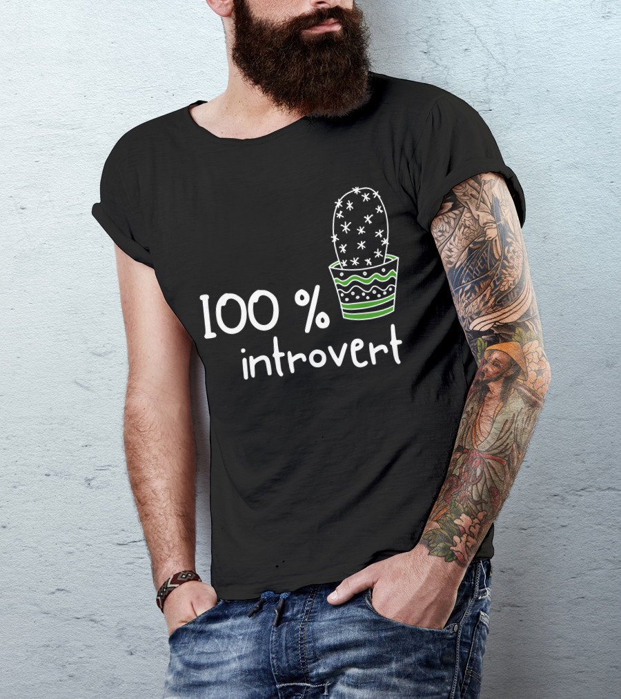 100 Percent Introvert Funny Cute Sarcastic Cactus T-Shirt