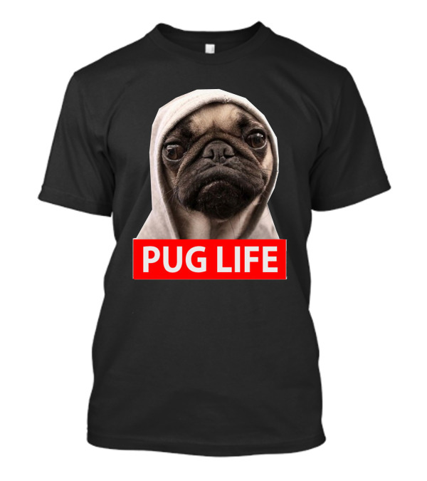 Pug Life T-Shirt