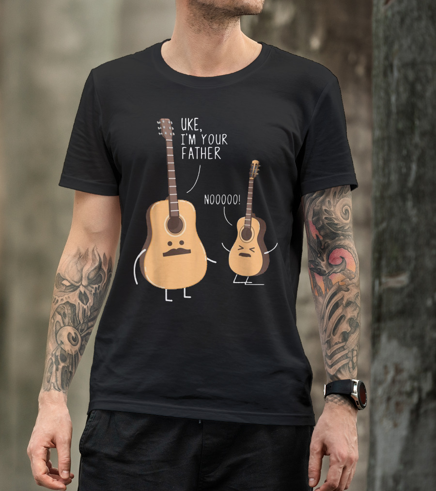 Uke I'm Your Father Funny Ukulele Guitar NOOOO T-Shirt