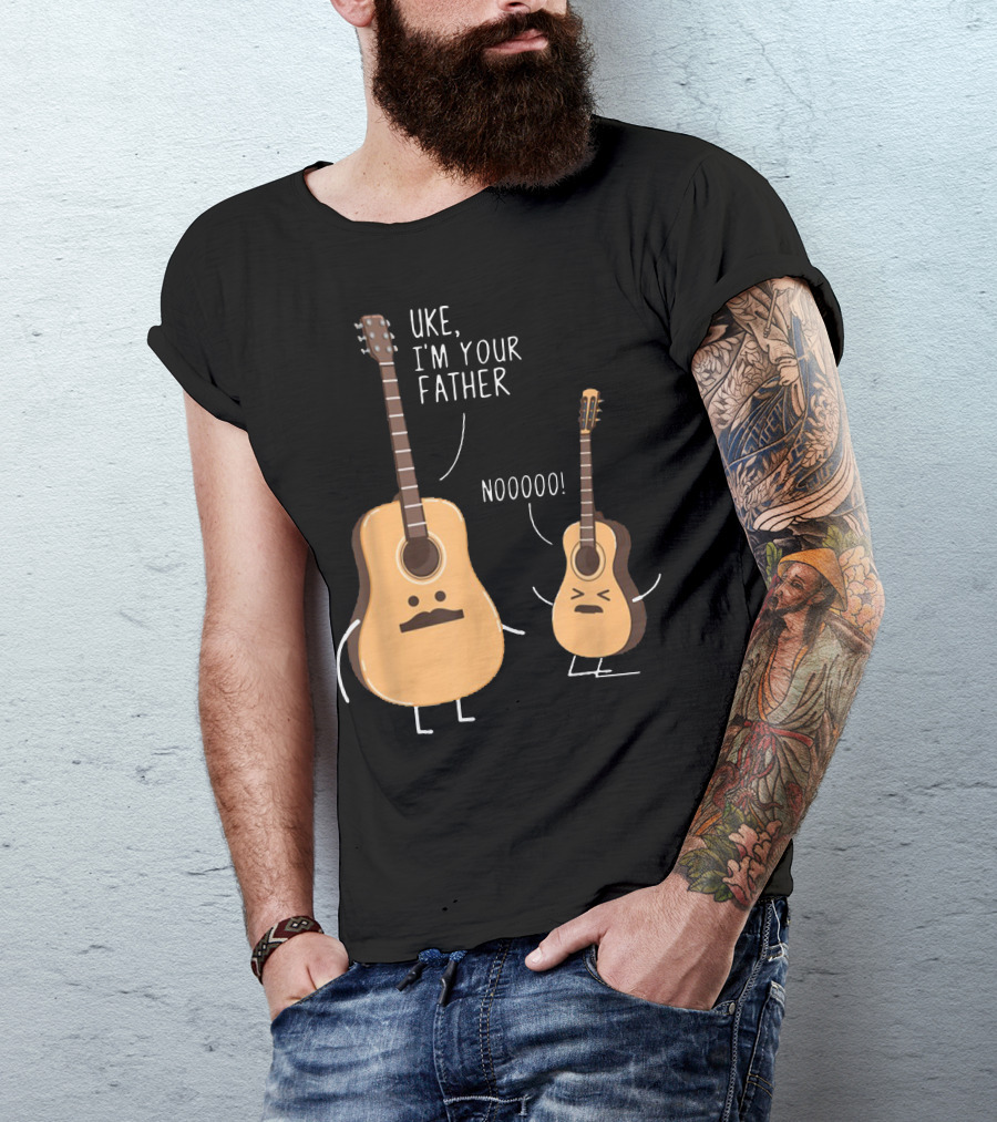 Uke I'm Your Father Funny Ukulele Guitar NOOOO T-Shirt