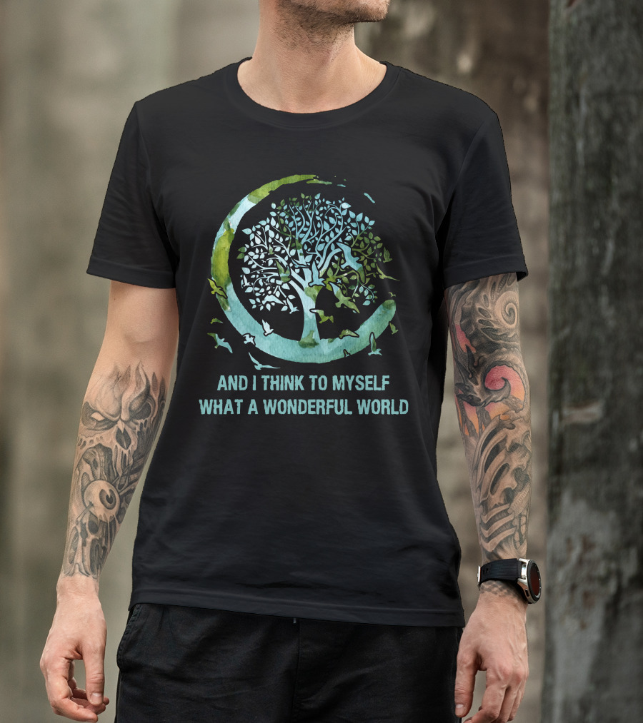 And I Think To Myself What A Wonderful World Tree And Bird Circle T-Shirt
