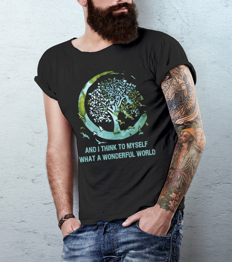And I Think To Myself What A Wonderful World Tree And Bird Circle T-Shirt