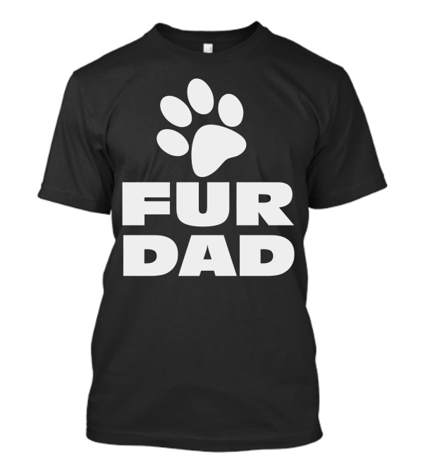 Fur Dad Paw Print Fan T-Shirt