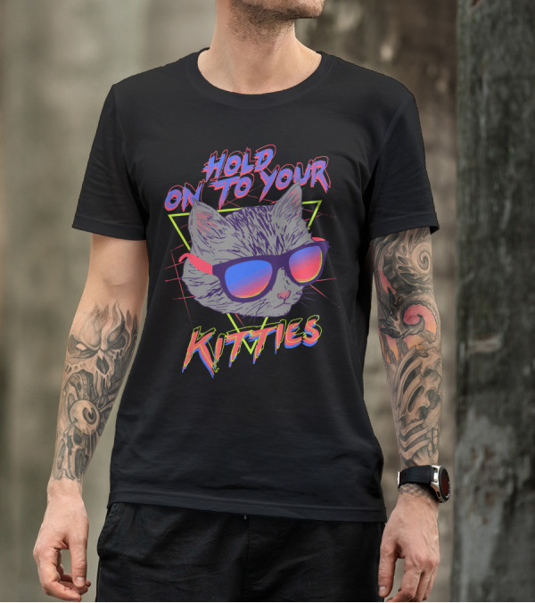 Hold On To Your Kitties Sunglasses Neon Triangle T-Shirt