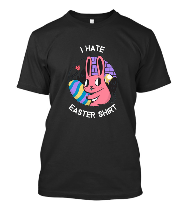 I Hate Easter Shirt Pink Bunny Holding Striped Egg T-Shirt