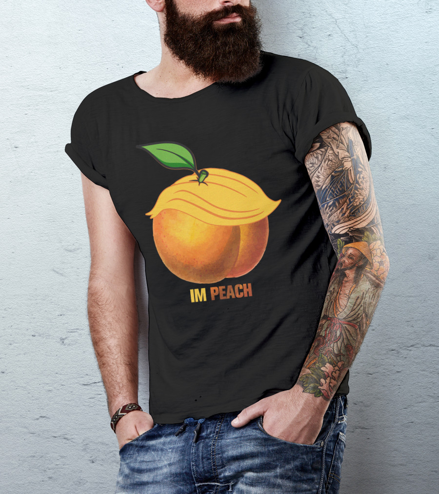 IM PEACH Presidential Hair Fruit T-Shirt