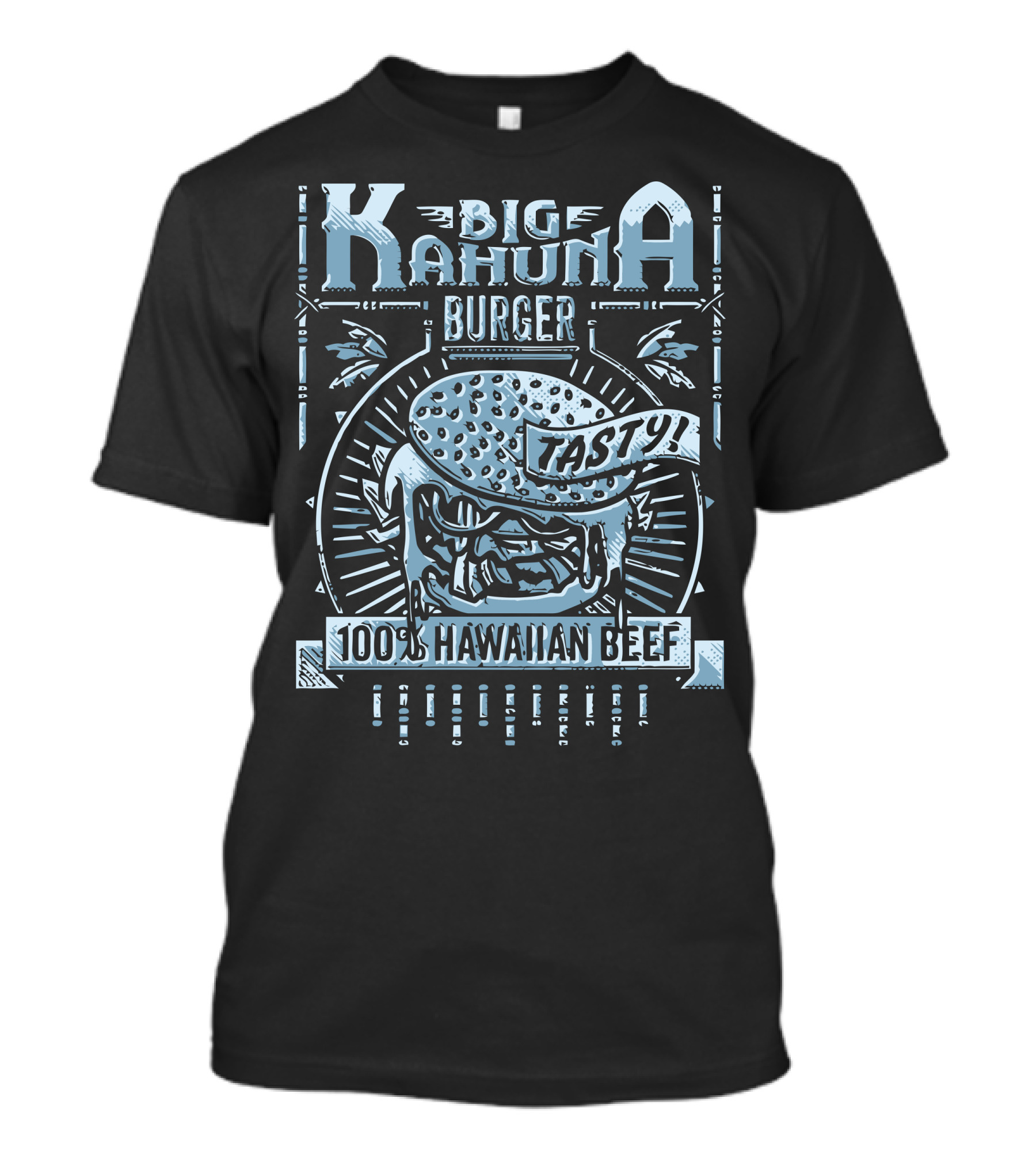 BIG KAHUNA BURGER TASTY 100% HAWAIIAN BEEF T-Shirt