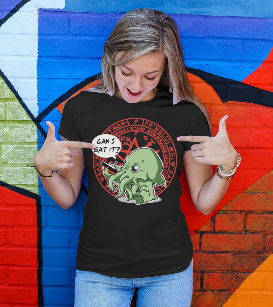 Little Cthulhu Is Hungry Can I Eat It Funny Nautical Lovecraft Mythos T-Shirt