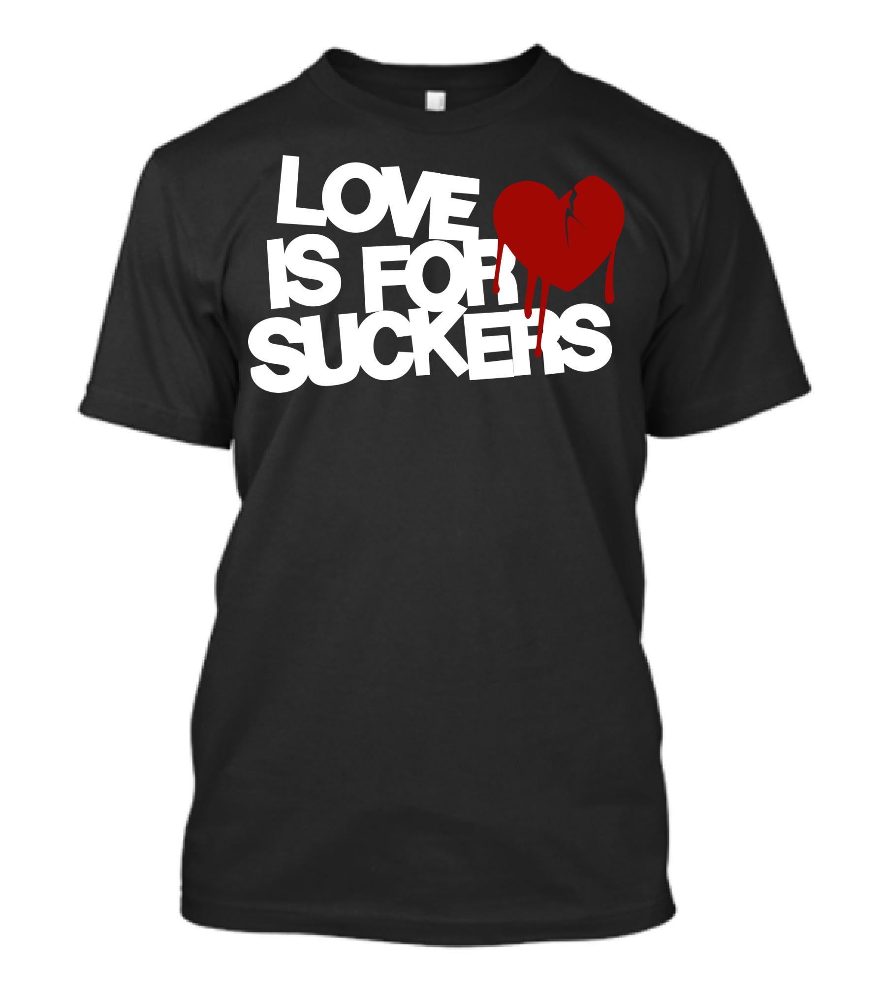Love Is For Suckers Broken Heart Iconic T-Shirt