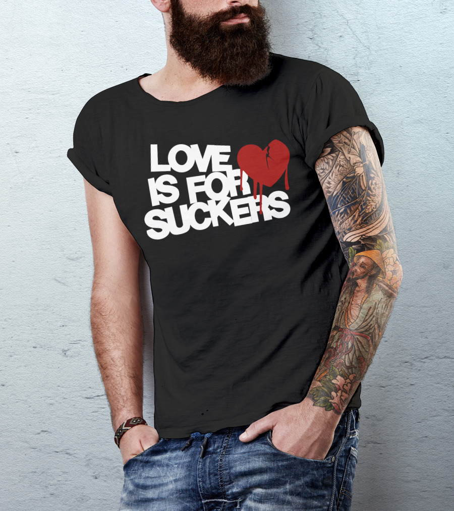 Love Is For Suckers Broken Heart Iconic T-Shirt