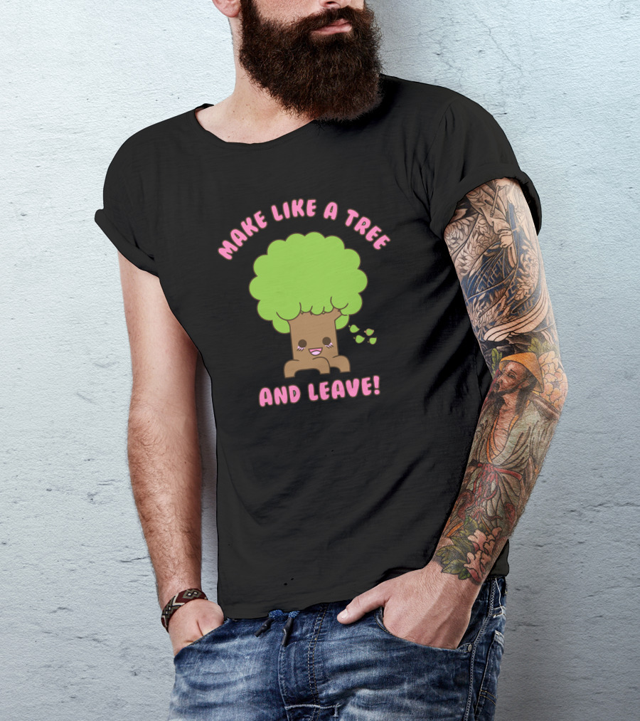 Make Like A Tree And Leave Kawaii Tree With Falling Leaves T-Shirt