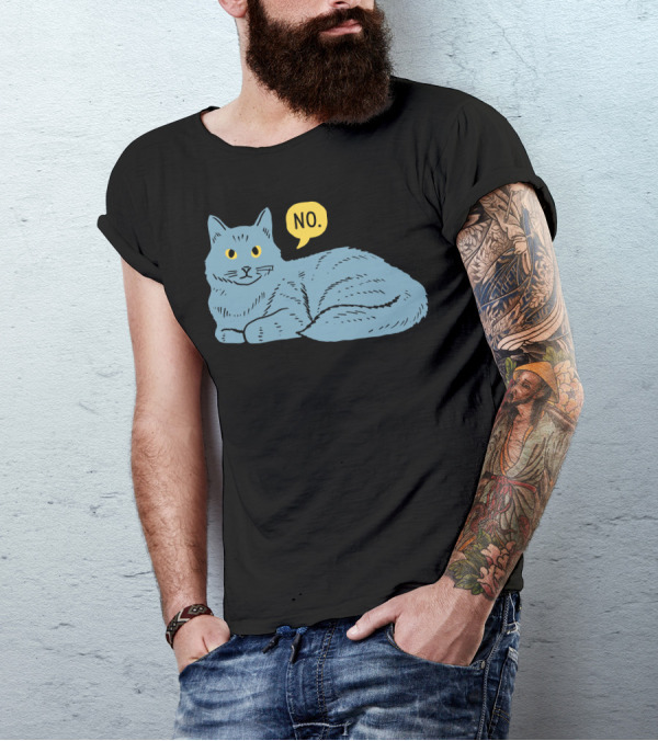 No Cat No T-Shirt
