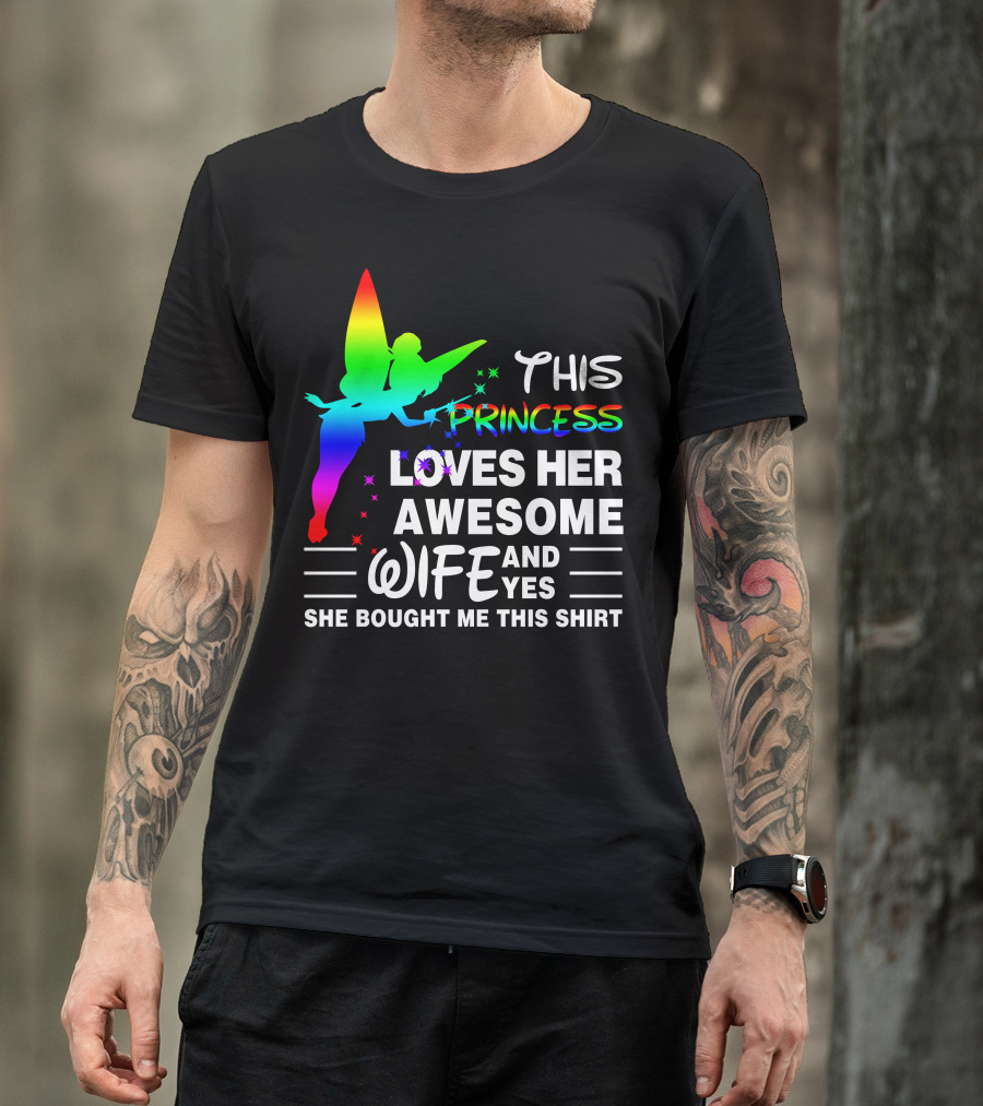 This Princess Loves Her Awesome Wife T-Shirt