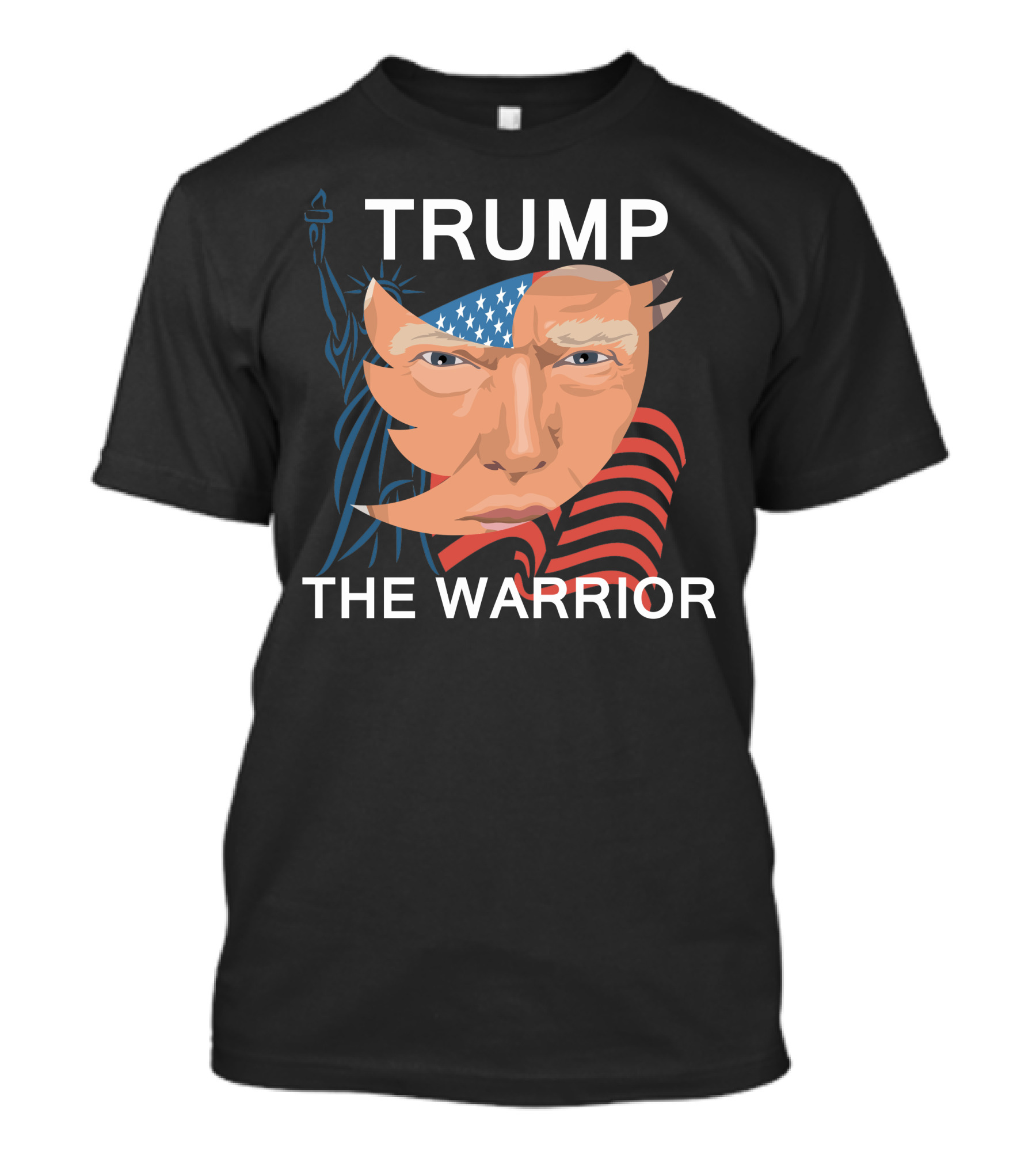 Trump The Warrior Statue Liberty Flag Face T-Shirt