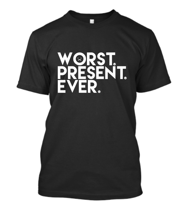 Worst Present Ever Sad Face Emoticon T-Shirt