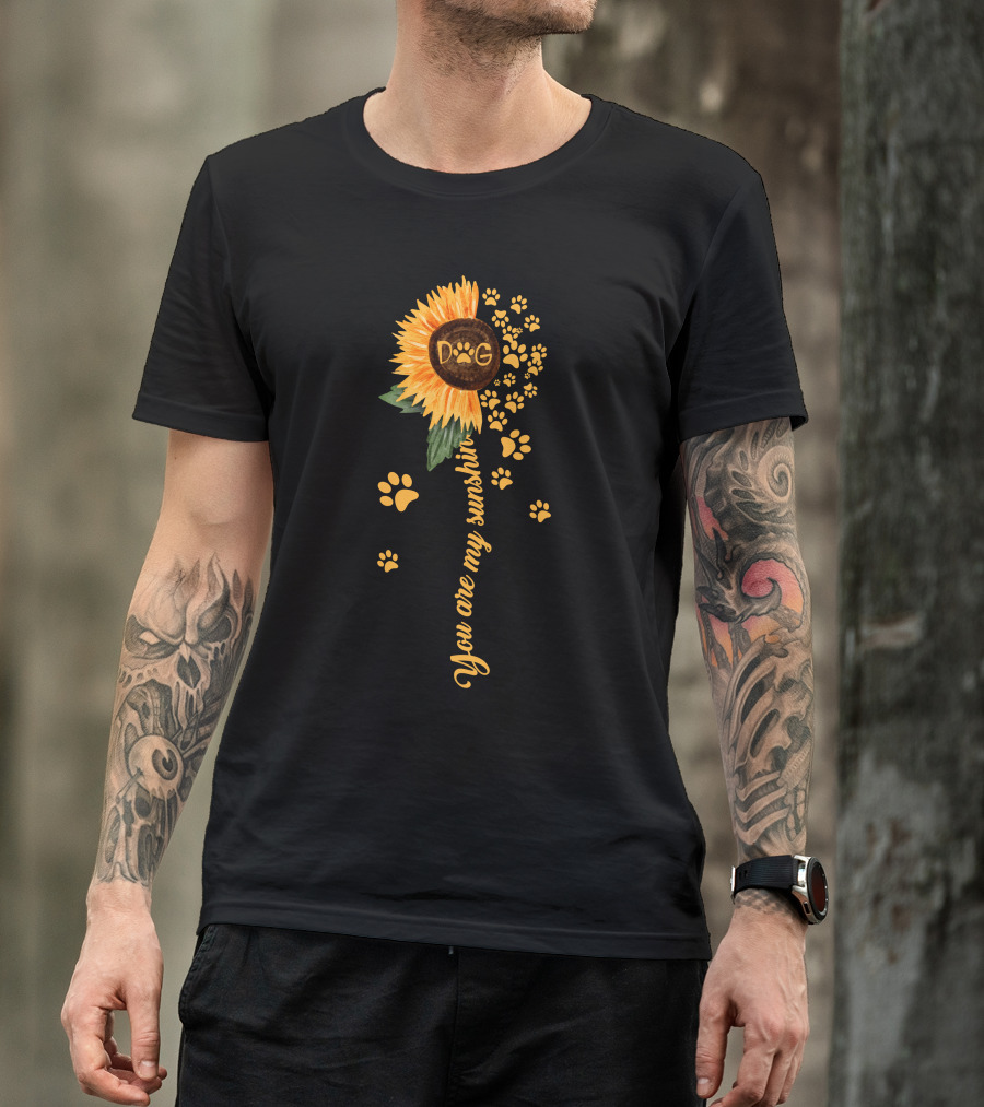 You Are My Sunshine Sunflower Dog Paws T-Shirt