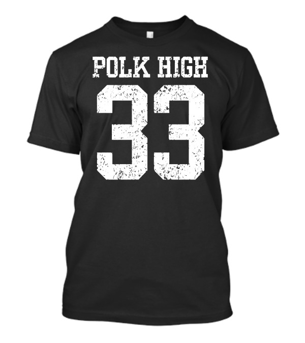 Polk High 33 Number Football Nostalgia T-Shirt