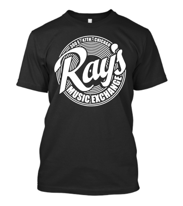 Ray's Music Exchange 300 E 47th Chicago T-Shirt