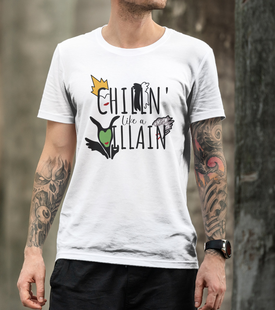 Chillin' Like A Villain Maleficent Evil Queen Cruella De Vil Disney T-Shirt
