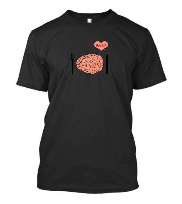 I Like The Brains New Gnam Heart Fork Knife T-Shirt