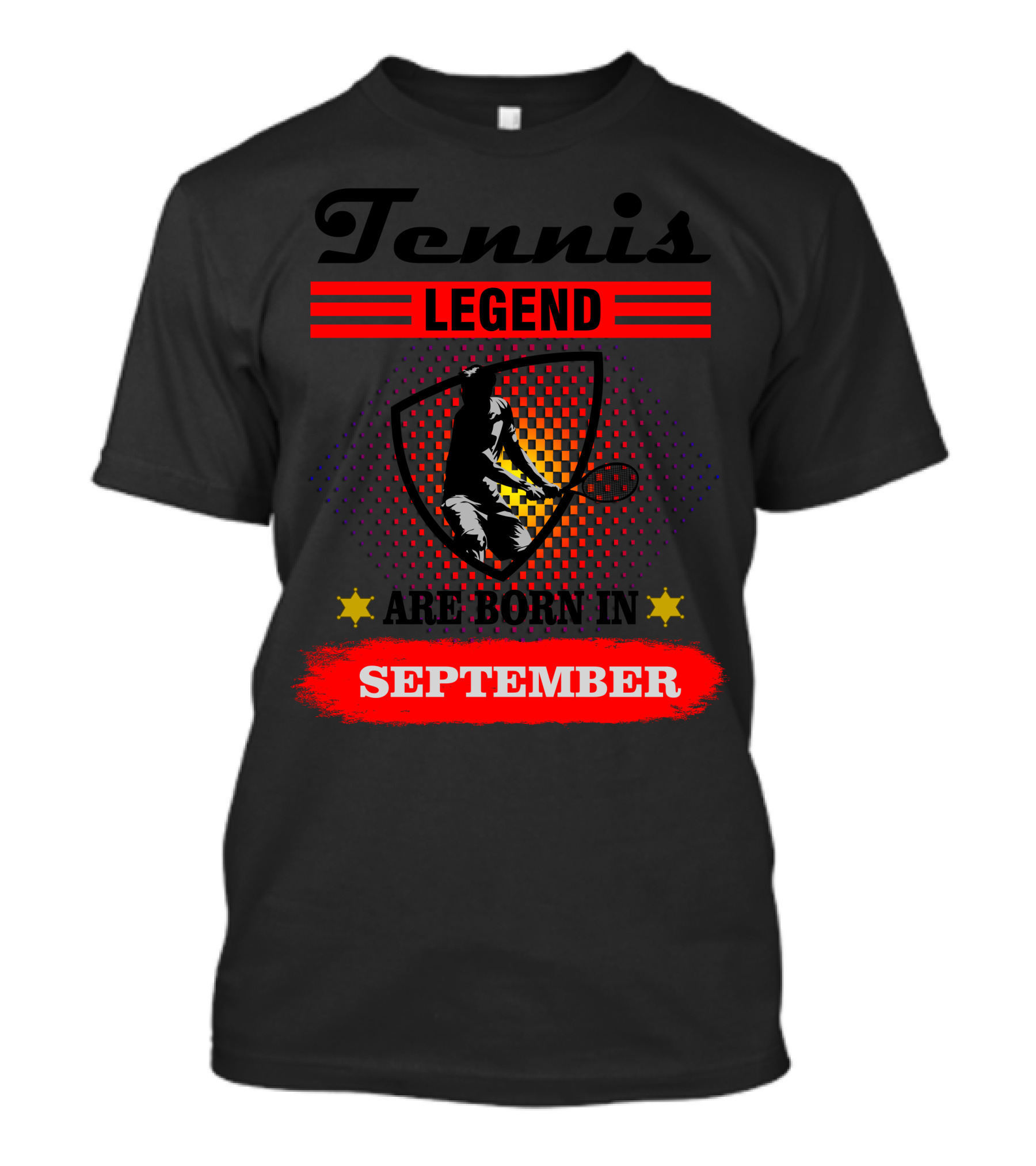 Tennis Legend Are Born In September With Shield And Stars T-Shirt