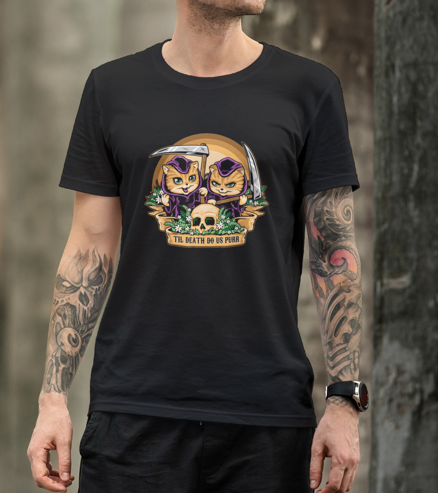 Til Death Do Us Purr Grim Reaper Cats With Skulls And Scythes T-Shirt