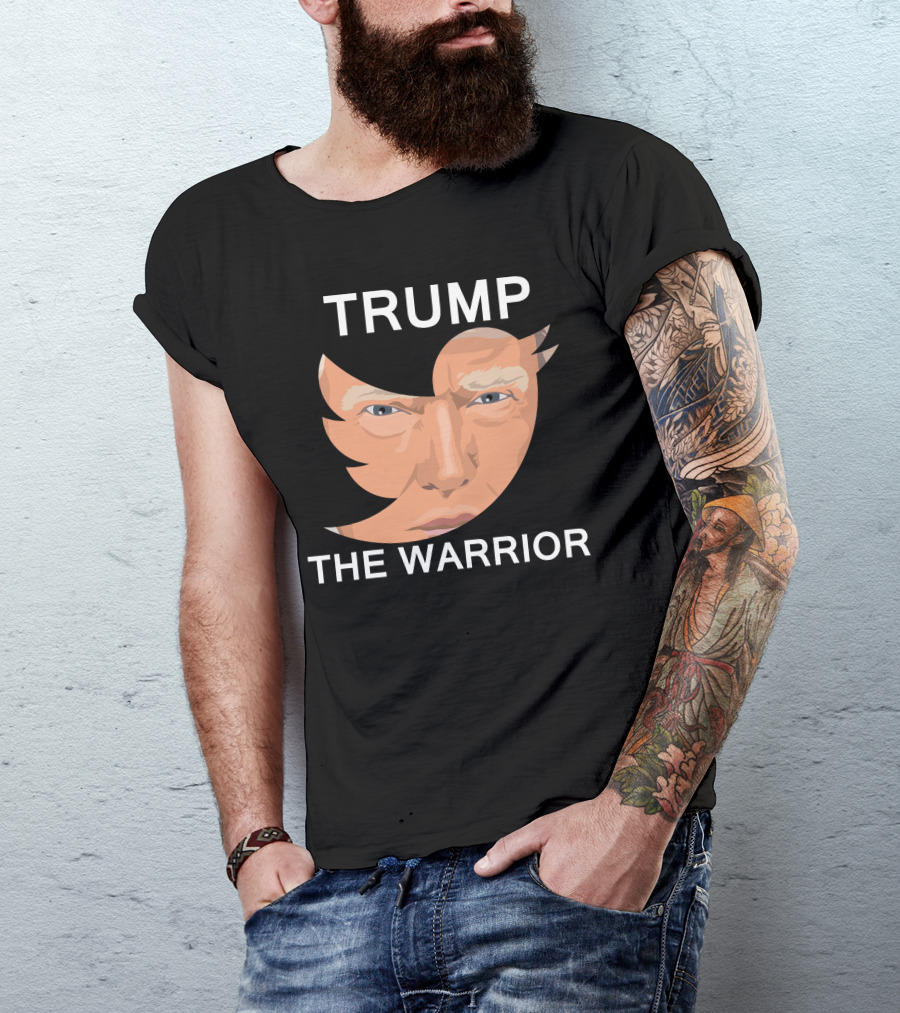 Trump The Warrior Twitter Bird Face T-Shirt