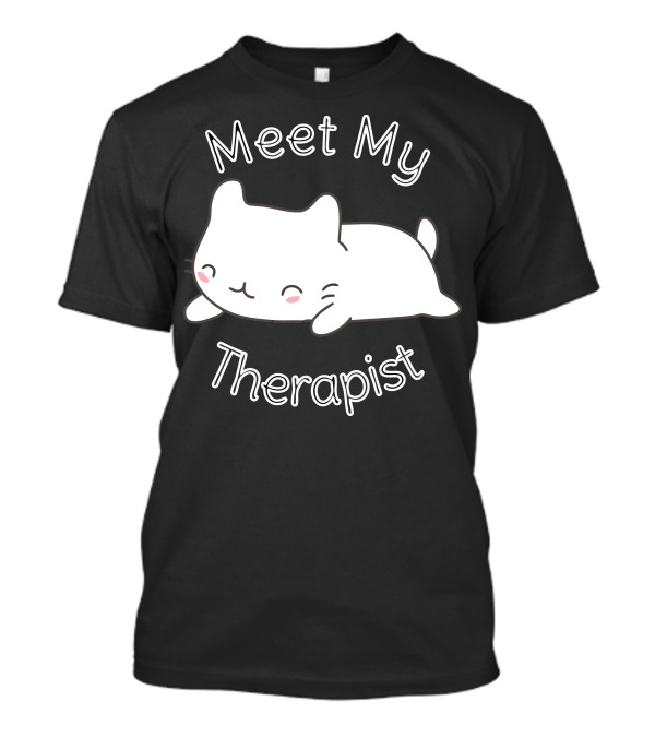 Meet My Therapist Cute Cat T-Shirt