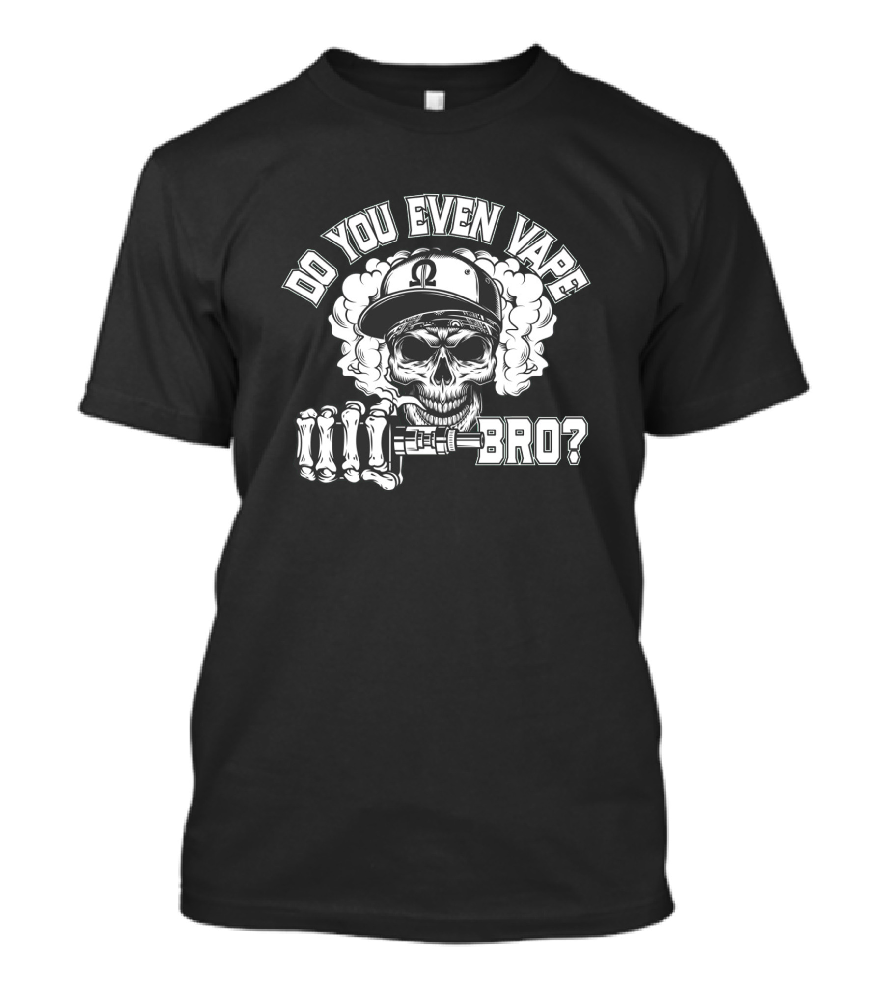 Do You Even Vape Bro Skull Cap Vape Smoke Funny Vaper T-Shirt