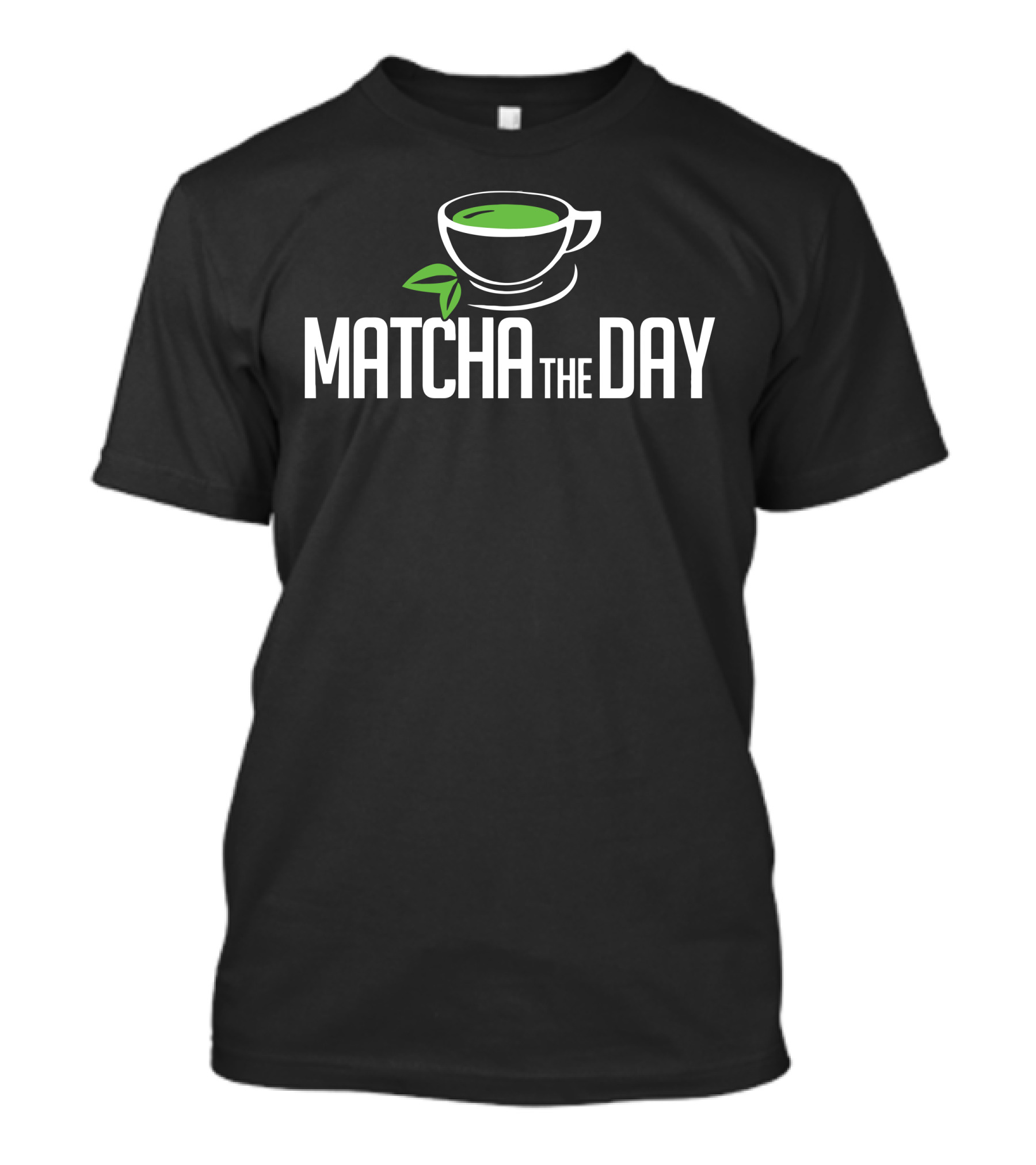 MATCHA THE DAY Green Tea Cup Icon With Leaf T-Shirt