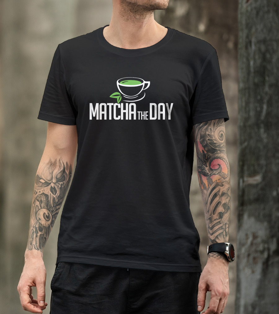 MATCHA THE DAY Green Tea Cup Icon With Leaf T-Shirt