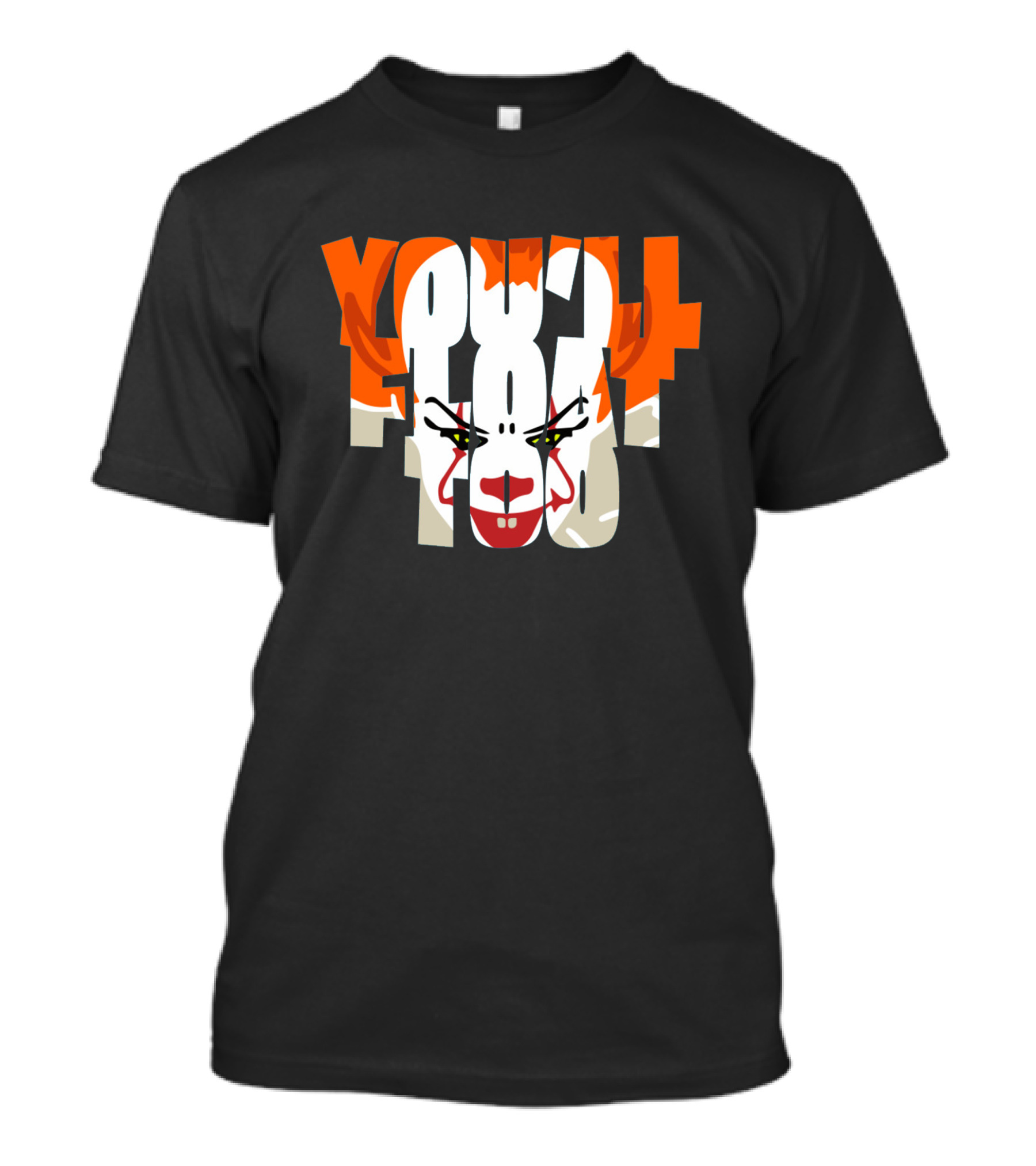 Pennywise It Clown You Float Too T-Shirt