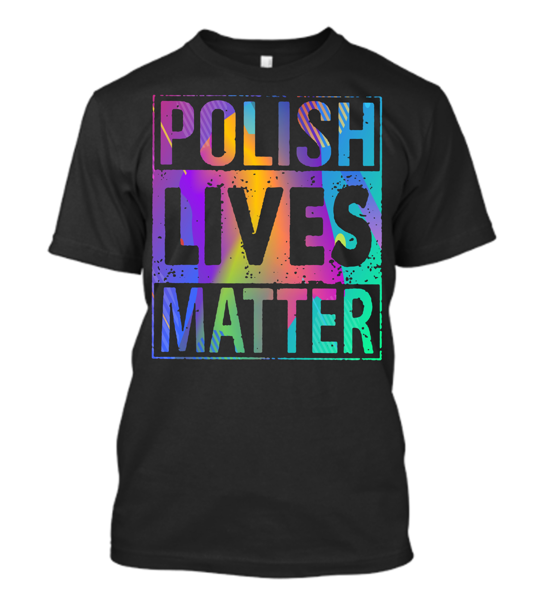 Polish Lives Matter Rainbow Gradient Text T-Shirt