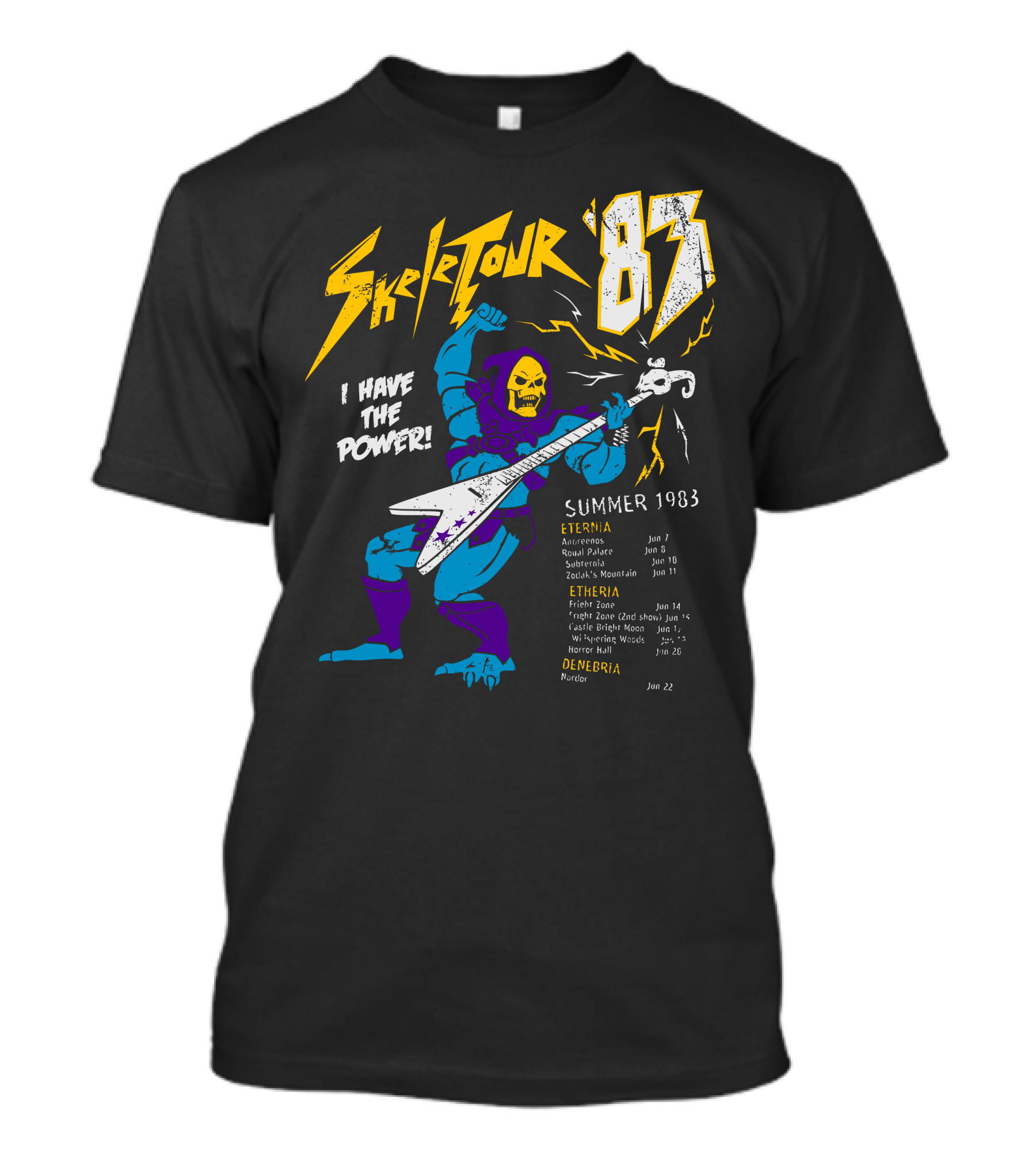 Skeletour '83 I Have The Power Summer 1983 Tour Dates Majestic Eternia With Skeletal Guitar Warrior T-Shirt