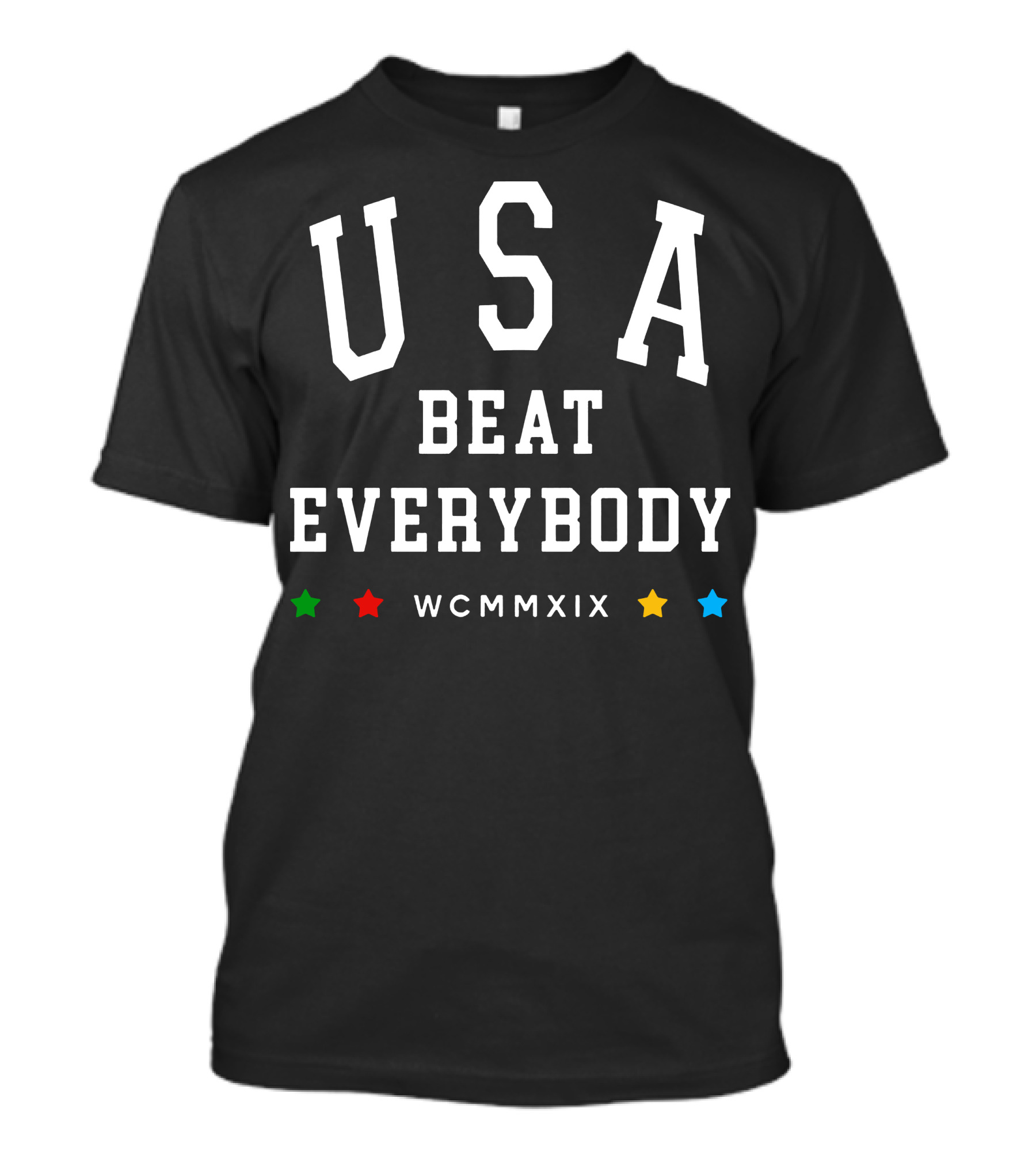 USA Beat Everybody WCMMXIX T-Shirt