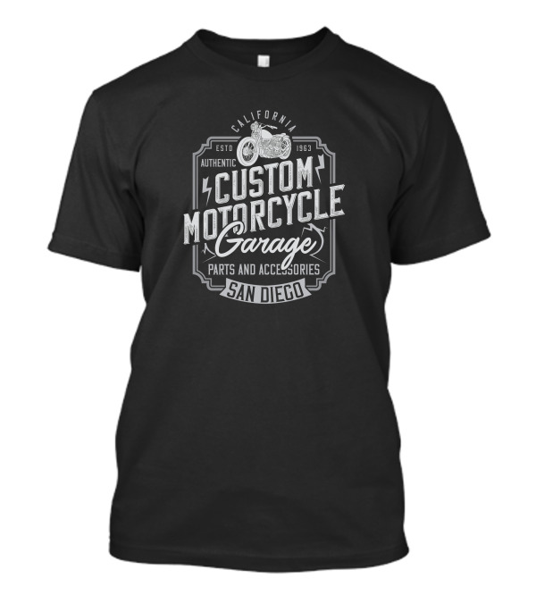 California Custom Motorcycle Garage San Diego Authentic Parts And Accessories Estd 1963 T-Shirt