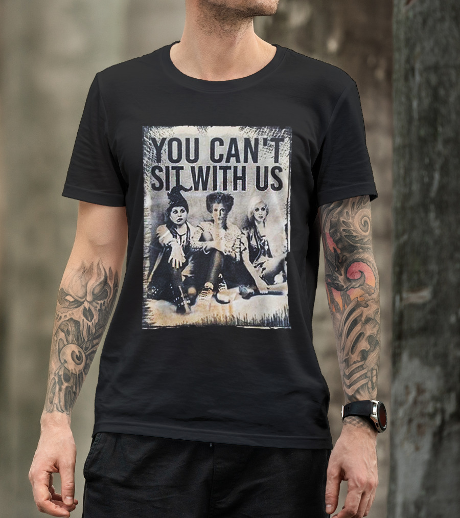 You Can't Sit With Us Punk Rock Aesthetic Trio T-Shirt